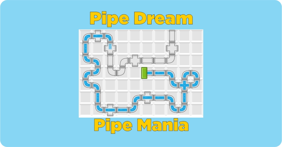 Pipe Dream Game
